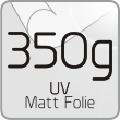 350g Mattfolie UV